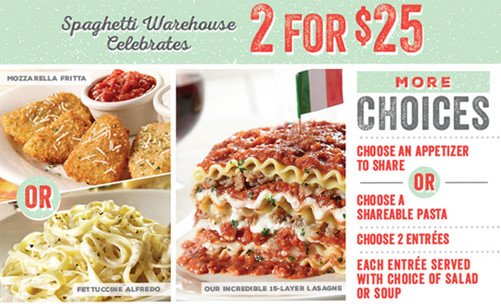 Two s Better Than One 2 for 25 Great Food Great Value